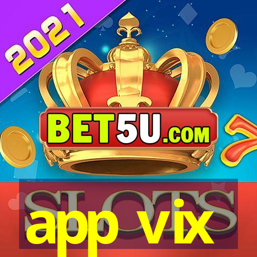 app vix